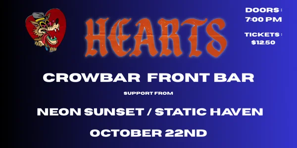 Hearts at Crowbar Sydney