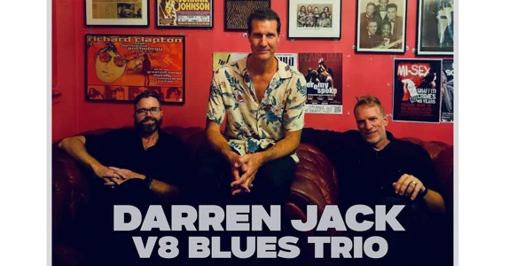 Darren Jack's V8 Blues Trio w/ Adam Miller at The Stag & Hunter Hotel