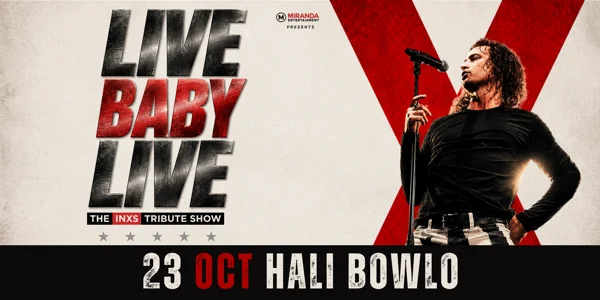 LIVE BABY LIVE THE INXS TRIBUTE SHOW at Halekulani Bowling Club