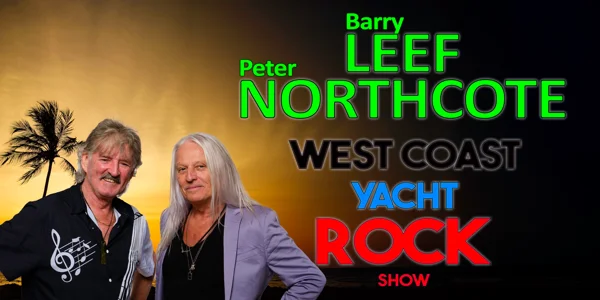 Barry Leef & Peter Northcote's West Coast Yacht Rock / Lunch Show at Brass Monkey Cronulla