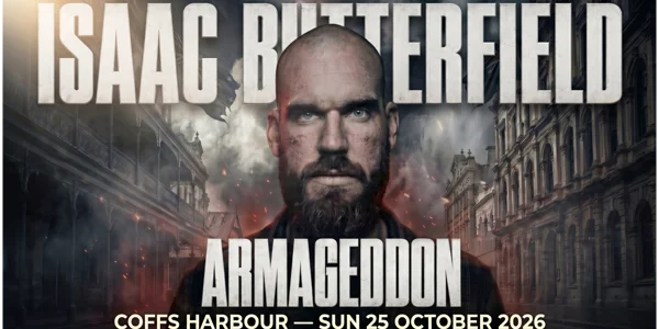 ISAAC BUTTERFIELD - ARMAGEDDON - EARLY SHOW at The Coffs Hotel