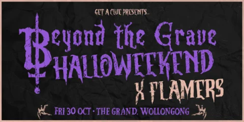 FRIDAY - BEYOND THE GRAVE X FLAMERS + am//pm emo night at The Grand Hotel Wollongong