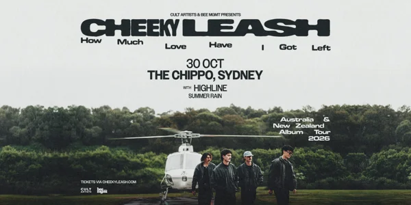 Cheeky Leash ‘How Much Love Have I Got Left’ Aus & NZ Album Tour at Chippo Hotel