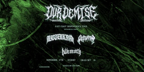 Our Demise “DESPONDENCE” TOUR-Sydney FREE SHOW at Dead Set