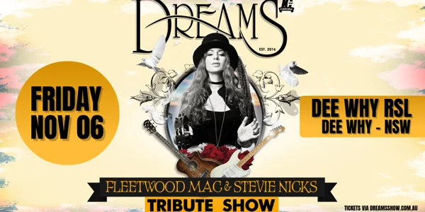 DREAMS Fleetwood Mac & Stevie Nicks Tribute Show at Dee Why RSL Club