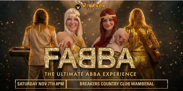 FABBA, The Ultimate ABBA Experience at Breakers Country Club