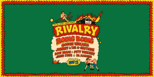 Rivalry ft. Boing Boing • Couch Wizard + More - Byron Bay at Arts Factory by Nomads