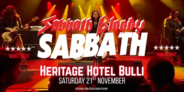 Sabbath Bloody Sabbath at Heritage Hotel Bulli