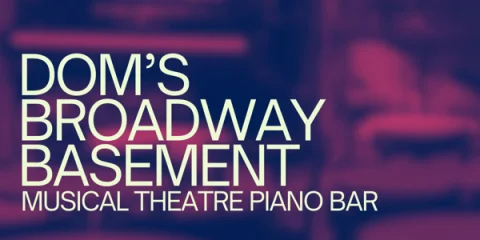 Dom's Broadway Basement (Free Entry) at Low 302