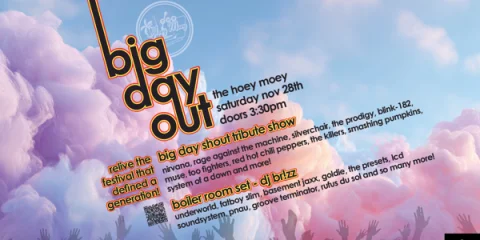 Big Day Shout - Big Day Out Tribute Show at Hoey Moey Hotel