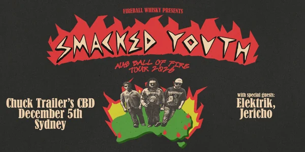 Smacked Youth, Aus Ball of Fire Tour, Sydney at Chuck Trailer's