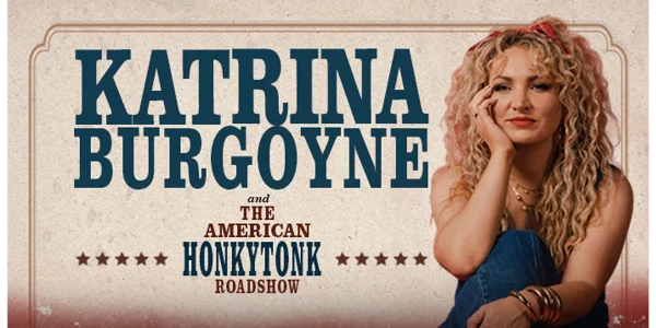 Katrina Burgoyne THE AMERICAN HONKY TONK ROADSHOW at Gunnedah Town Hall