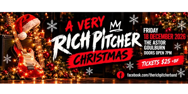 A Very Rich Pitcher Christmas 2026 at Astor Hotel (Goulburn)