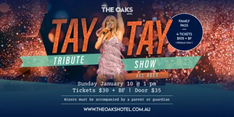 THE TAY TAY TRIBUTE SHOW at The Oaks Hotel