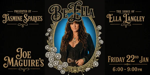 BeElla - The Songs of Ella Langley Presented by Jasmine Sparkes at Joe Maguires