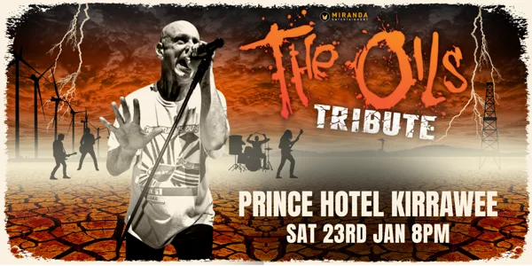 THE OILS TRIBUTE at The Prince Hotel
