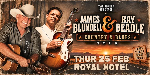 James Blundell & Ray Beadle (Country & Blues) at Royal Hotel Queanbeyan (RHQ)
