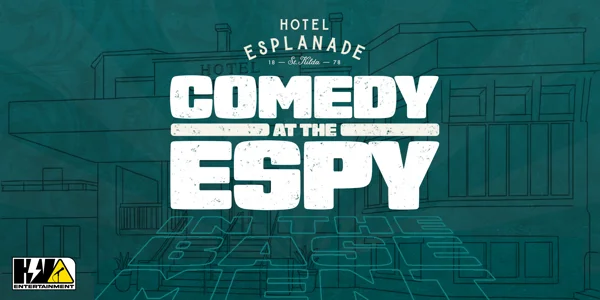 Comedy at The Espy at Basement @ Esplanade Hotel