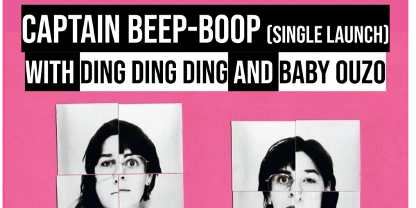 CAPTAIN BEEP-BOOP Single Launch at Cactus Room