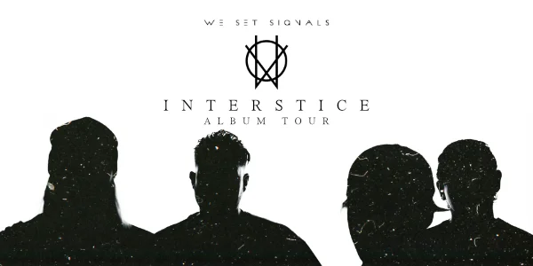 We Set Signals “INTERSTICE” Tour at Leadbeater Hotel