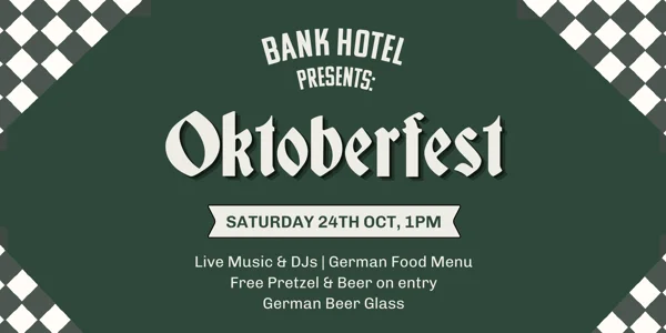 OKTOBERFEST at Bank Hotel Warragul! at Bank Hotel | Warragul