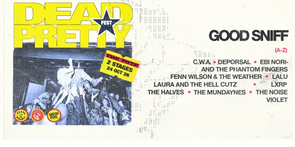 Dead Pretty Fest II at The Tote Hotel Band Room