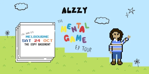 ALZZY 'The Mental Game' EP Tour at Basement @ Esplanade Hotel
