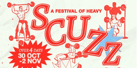 SCUZZ - All Things Heavy - Oct 30 - Nov 2 at The Retreat Hotel