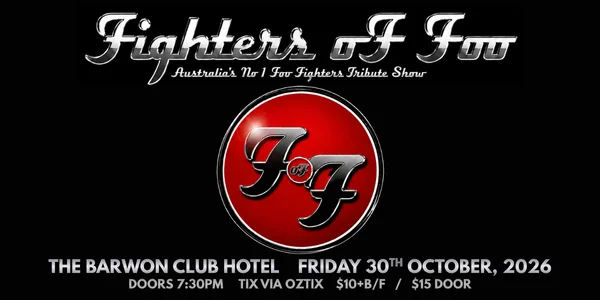 Fighters Of Foo - Australia's Ultimate Foo Fighters Live Experience at Barwon Club Hotel