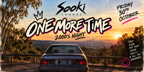 ONE MORE TIME|2000'S NIGHT at Sooki Lounge