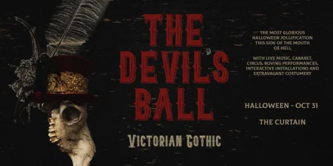 THE DEVIL'S BALL: VICTORIAN GOTHIC EDITION FEAT. DANE BLACKLOCK AND THE PREACHER'S DAUGHTER at John Curtin Hotel