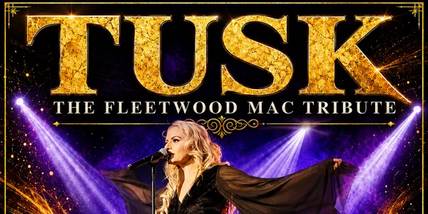 Tusk - The Fleetwood Mac Tribute Show: CUP Eve Special Event at Seaford Hotel