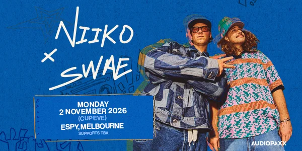 NIIKO X SWAE | Melbourne at Basement @ Esplanade Hotel