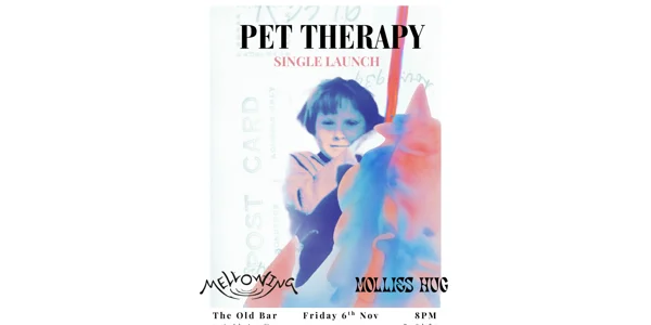 PET THERAPY - launch at The Old Bar