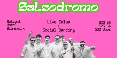 Salsodromo: Live band + Social Dancing at The Retreat Hotel Brunswick at The Retreat Hotel