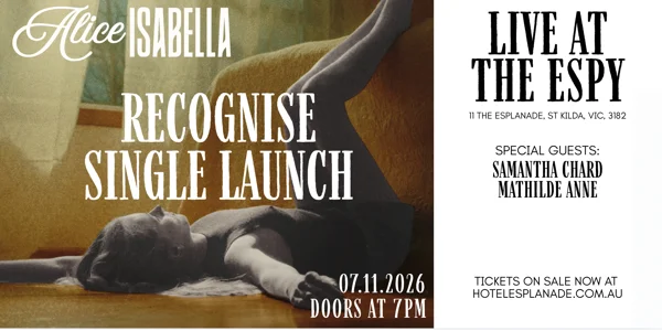 Alice Isabella - ‘Recognise’ Single Launch at Basement @ Esplanade Hotel