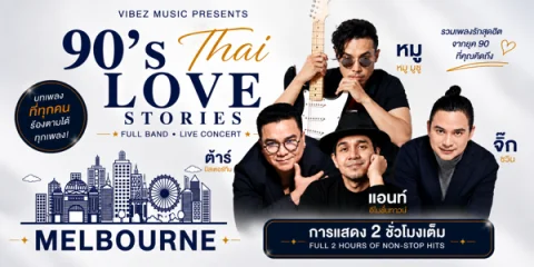90's Thai Love Stories at Max Watts Melbourne