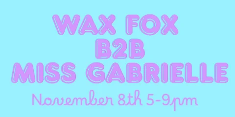 Vinyl Vixens ft. WaX FoX & Miss Gabrielle at The Retreat Hotel