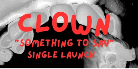 CLOWN - launch at The Old Bar
