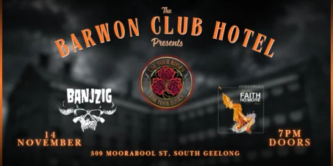 Use Your Roses, Cuckoo For CaCa + Banjzig at Barwon Club Hotel
