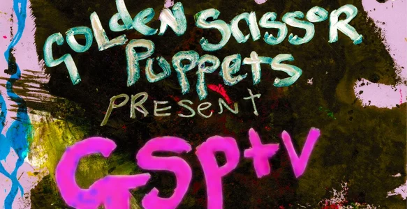 Golden Scissor Puppets Presents GSPTV! at The Evelyn Hotel