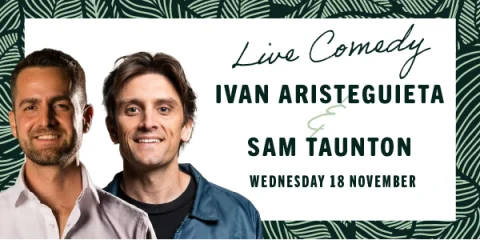 Skinny Dog Comedy - Ivan Aristeguieta & Sam Taunton at Skinny Dog Hotel