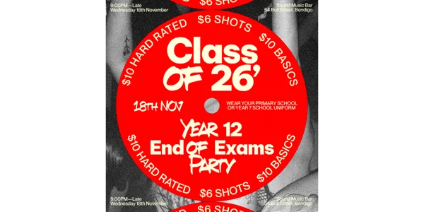 Class of 26': Year 12 End of Exams Party at Sound Music Bar