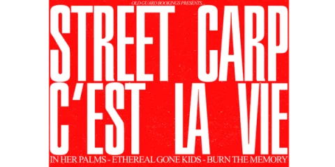 STREET CARP and C'EST LA VIE w/ In Her Palms, Ethereal Gone Kids, & Stockholm at The Last Chance Rock & Roll Bar