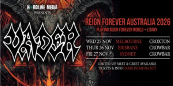 VADER - Reign Forever Australia at The Croxton Bandroom