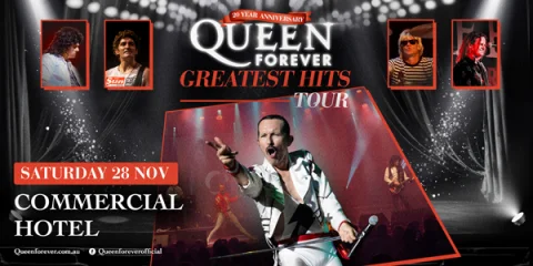 QUEEN FOREVER - GREATEST HITS TOUR at Commercial Hotel South Morang