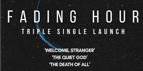 Fading Hour- Triple Single Launch. at Shotkickers