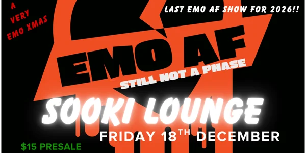 EMO AF | A VERY EMO XMAS at Sooki Lounge