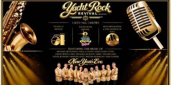 YACHT ROCK REVIVAL unleash all 3 BIG SHOWS on NYE at Shoppingtown Hotel