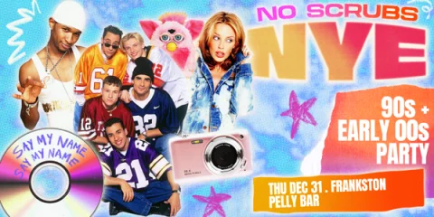No Scrubs: NYE Party - Frankston at Pelly Bar